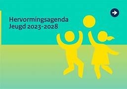Hervormingsagenda Jeugd of Herbevestigingsagenda 0-100?